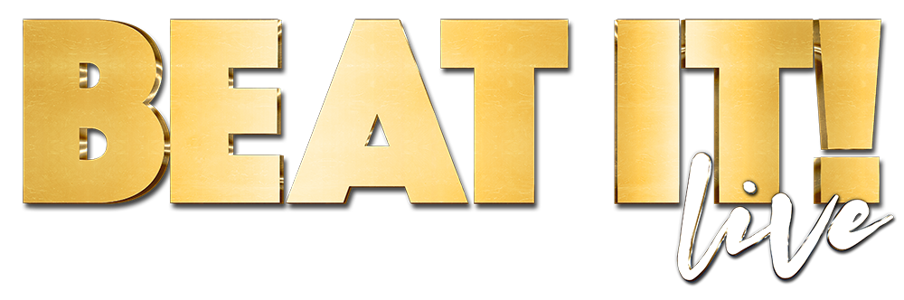 BEAT IT!